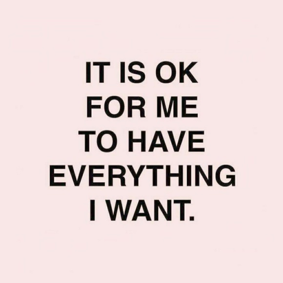 It is okay for me to have everything I want - Picture 1 of 1
